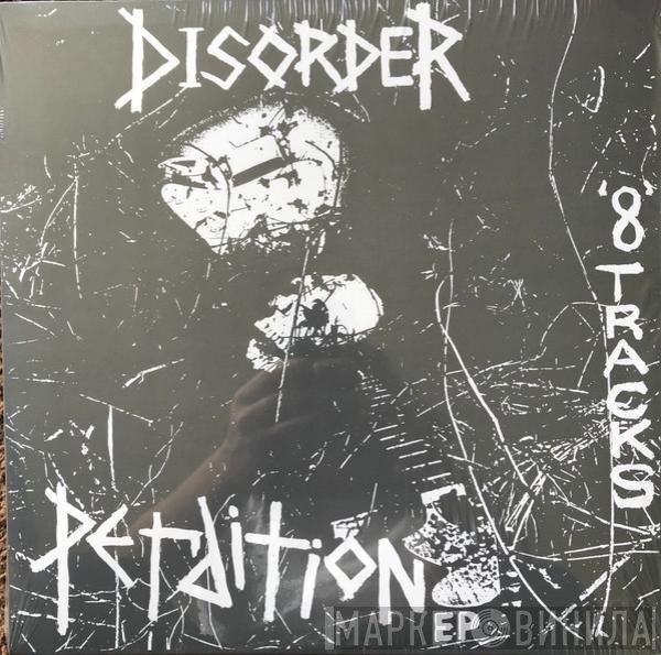 Disorder   - Perdition EP