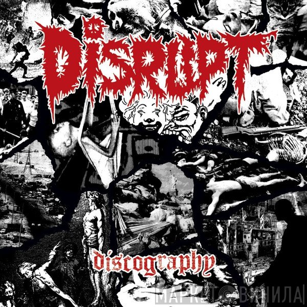 Disrupt  - Discography