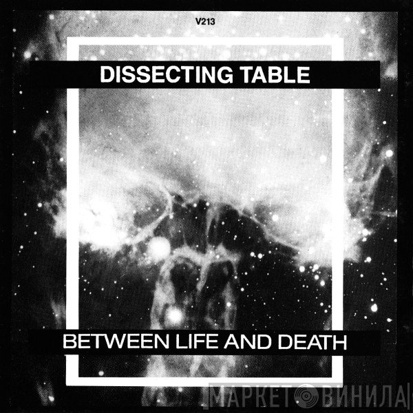 Dissecting Table  - Between Life And Death