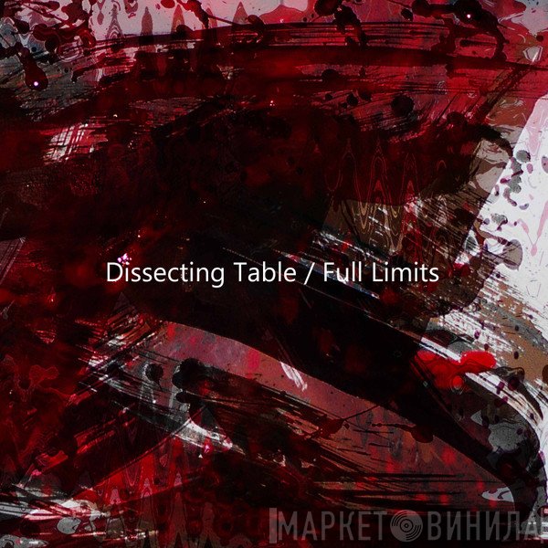 Dissecting Table  - Full Limits