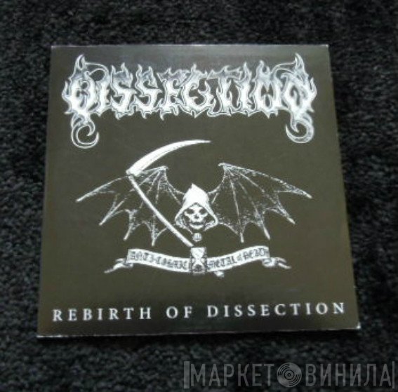 Dissection  - Rebirth Of Dissection