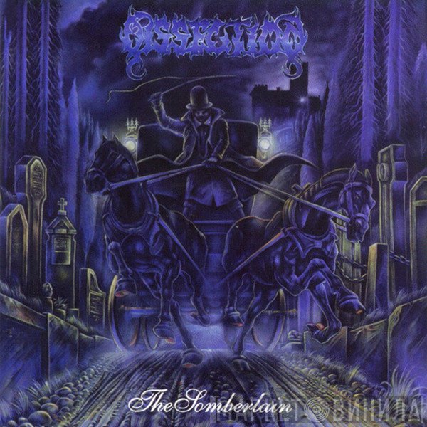 Dissection  - The Somberlain