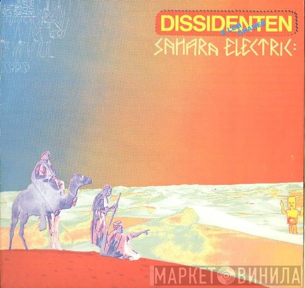 Dissidenten + Lemchaheb  - Sahara Electric
