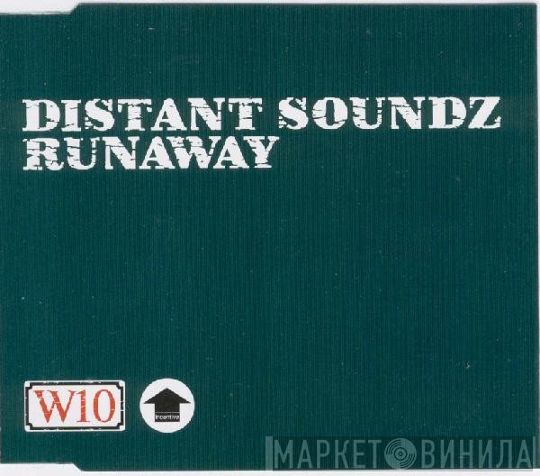 Distant Soundz - Runaway
