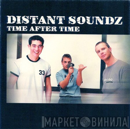 Distant Soundz  - Time After Time