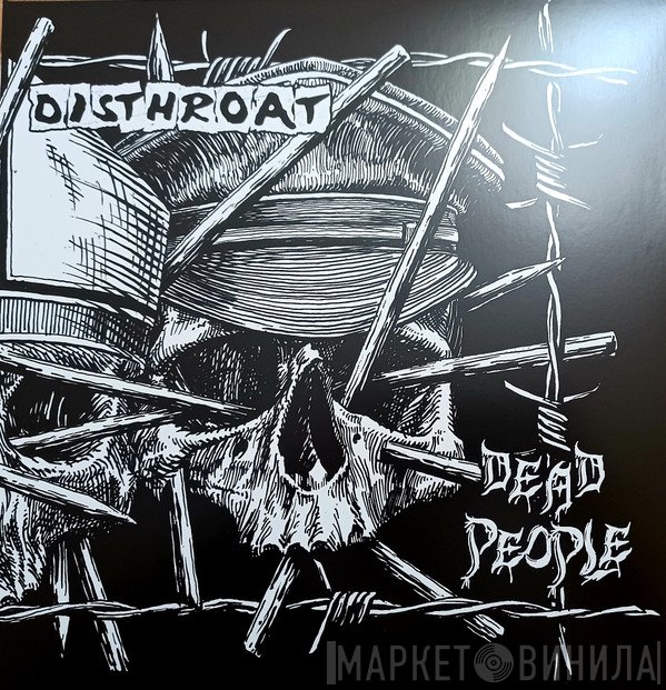 Disthroat, Dead People  - Dead People - Disthroat