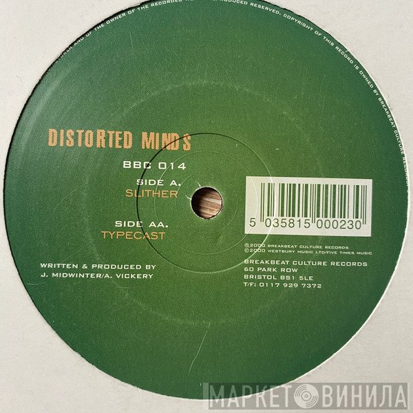 Distorted Minds  - Slither / Typecast