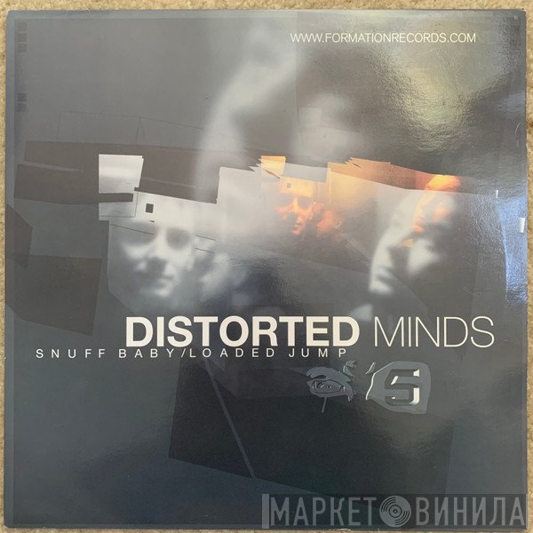 Distorted Minds  - Snuff Baby / Loaded Jump