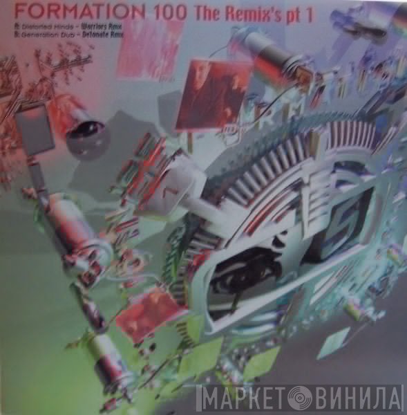 Distorted Minds, Generation Dub - Formation 100 - The Remixes (Part 1)