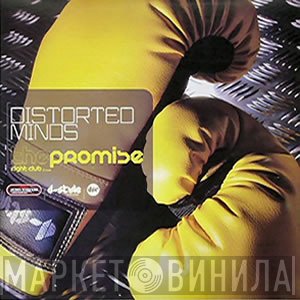 Distorted Minds - The Promise / Fight Club (TC Remix)