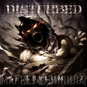 Disturbed  - Asylum