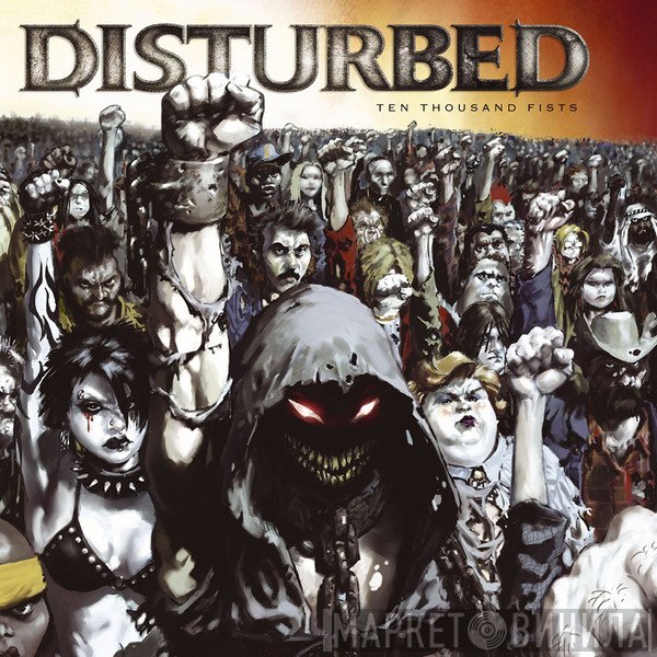 Disturbed  - Ten Thousand Fists