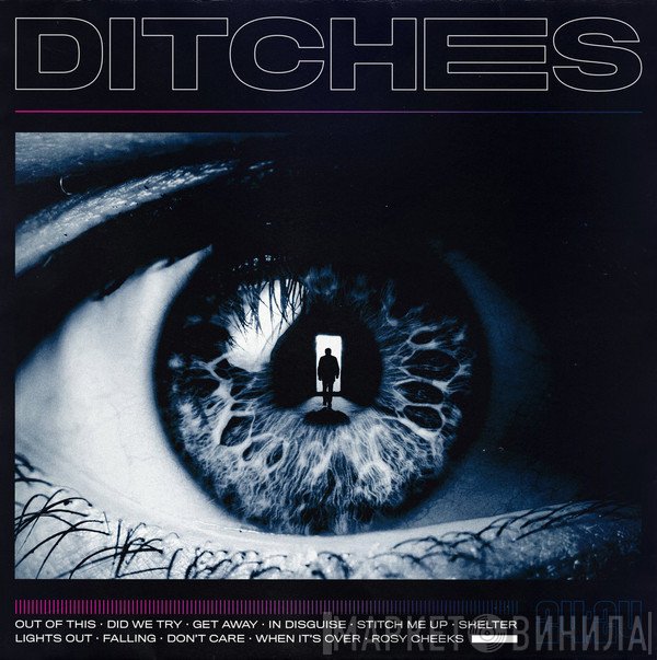 Ditches - Ditches