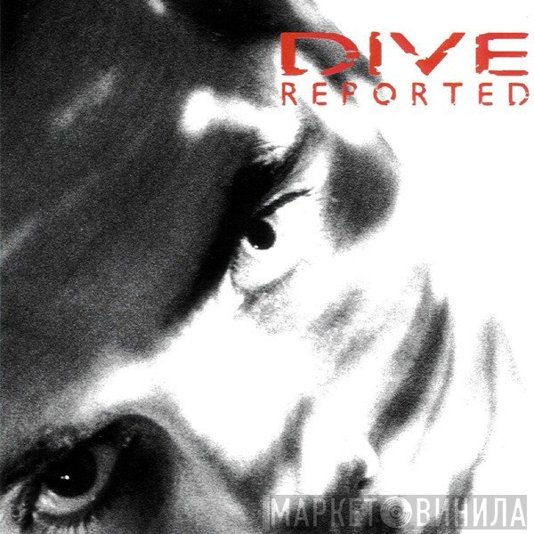 Dive  - Reported
