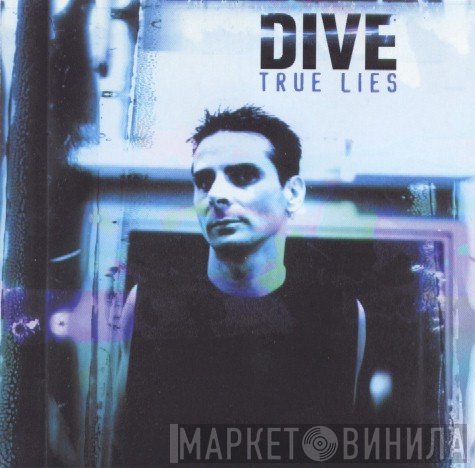 Dive  - True Lies