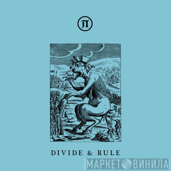  - Divide &amp; Rule