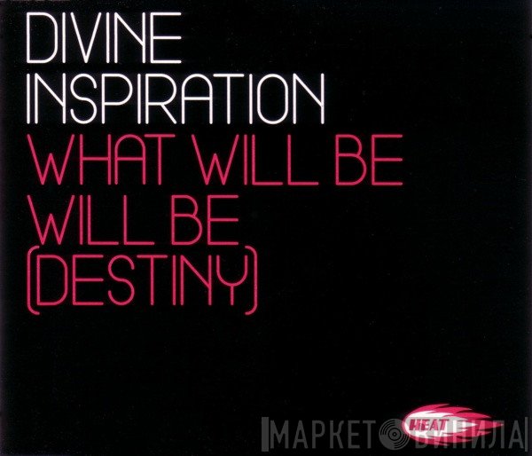 Divine Inspiration - What Will Be, Will Be (Destiny)
