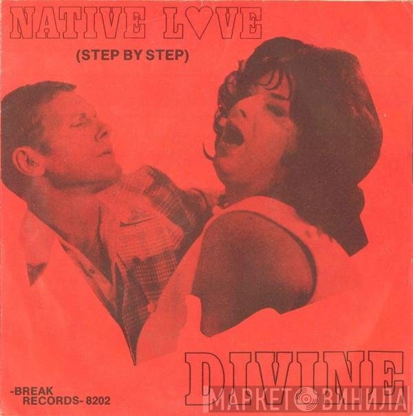 Divine  - Native Love (Step By Step)