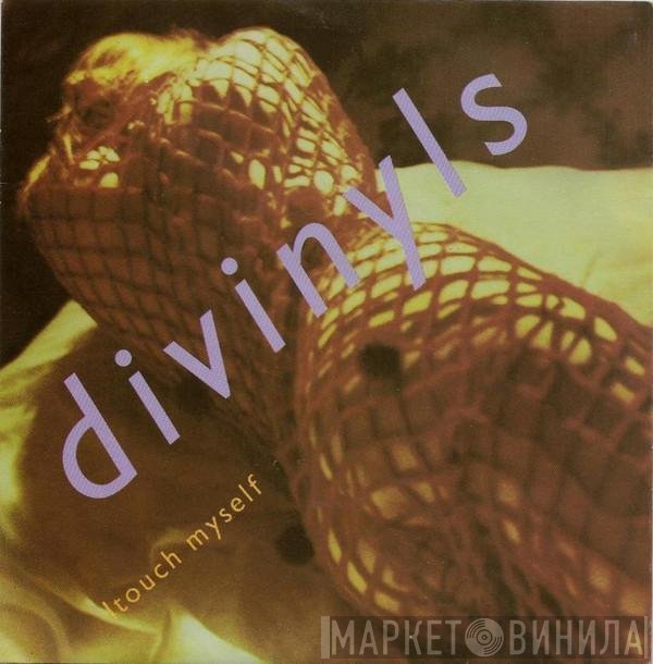 Divinyls  - I Touch Myself