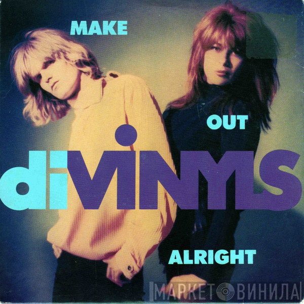 Divinyls  - Make Out Alright