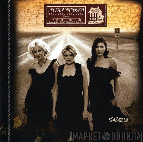 Dixie Chicks - Home