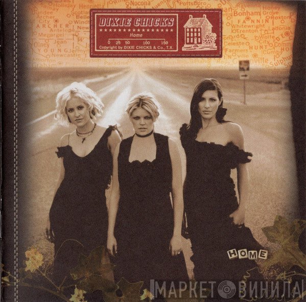 Dixie Chicks - Home