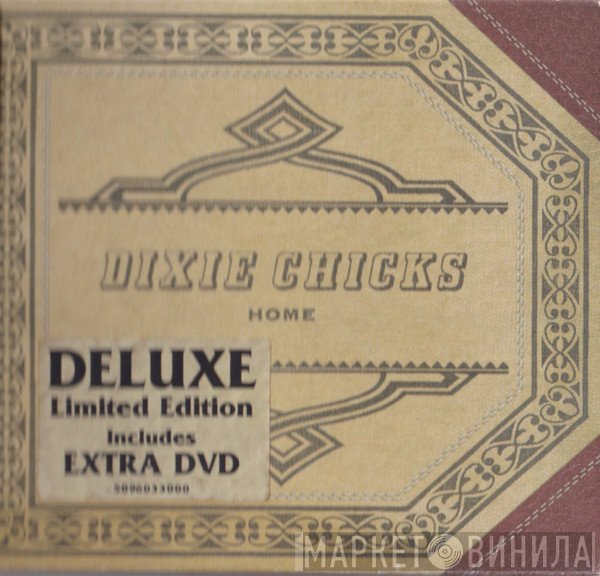 Dixie Chicks  - Home