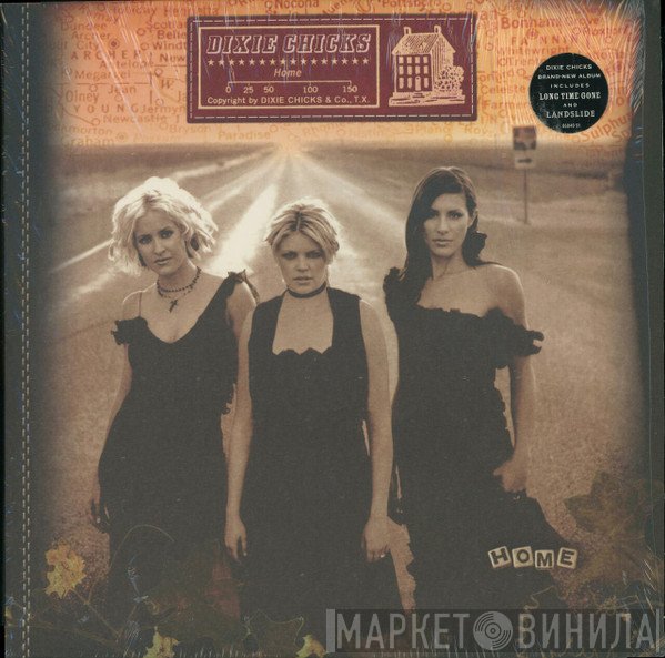 Dixie Chicks  - Home