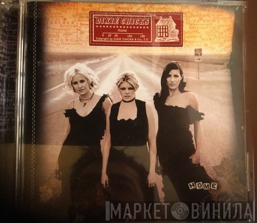Dixie Chicks  - Home