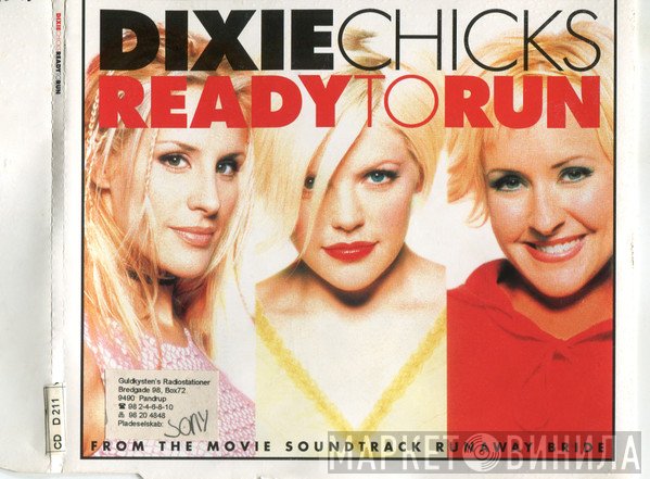Dixie Chicks  - Ready To Run