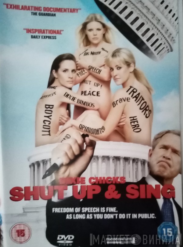 Dixie Chicks - Shut Up & Sing