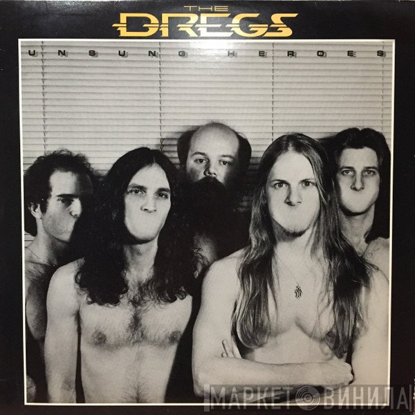 Dixie Dregs - Unsung Heroes