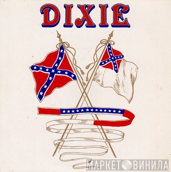  - Dixie