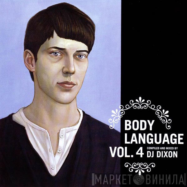 Dixon  - Body Language Vol. 4