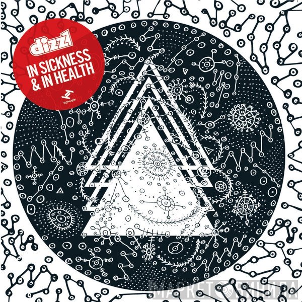 Dizz1  - In Sickness & In Health