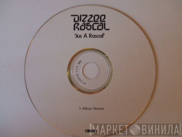 Dizzee Rascal  - Jus A Rascal