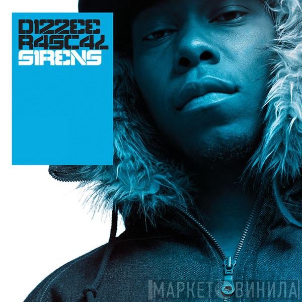 Dizzee Rascal  - Sirens