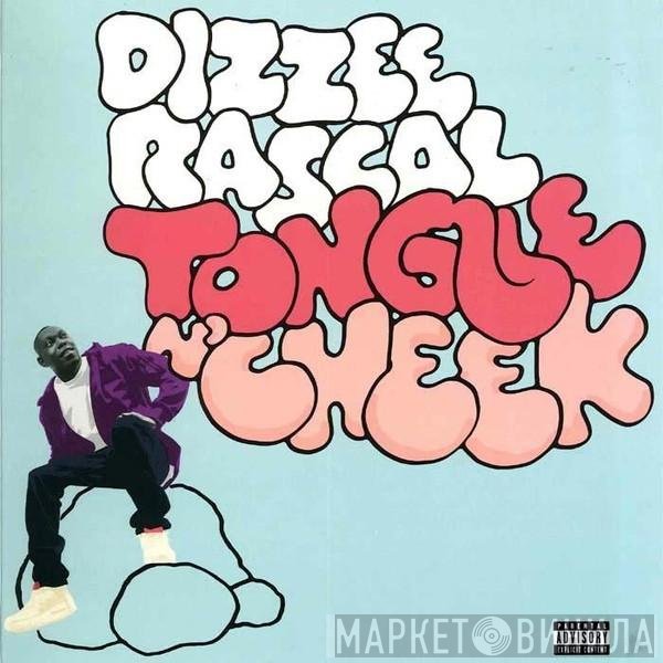 Dizzee Rascal  - Tongue N'Cheek