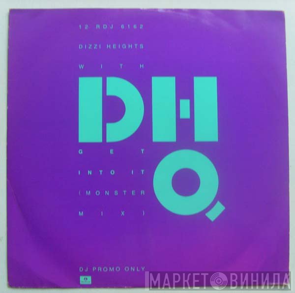 Dizzi Heights, Dizzi Heights Quartet - Get Into It