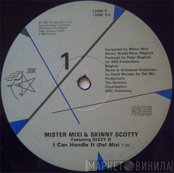 Dizzy D, Skinny Scotty, Mister Mixi - I Can Handle It