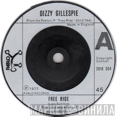Dizzy Gillespie  - Free Ride / Unicorn