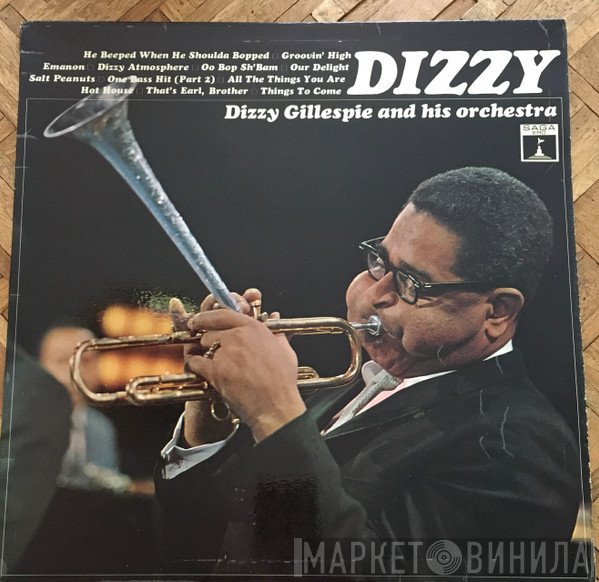 Dizzy Gillespie And His Orchestra - Dizzy Gillespie And His Orchestra