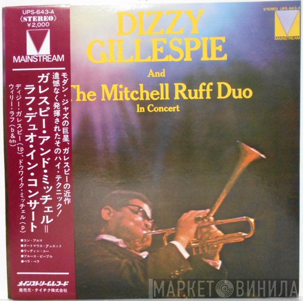 Dizzy Gillespie And The Mitchell-Ruff Duo  - In Concert