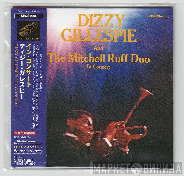 Dizzy Gillespie And The Mitchell-Ruff Duo  - In Concert