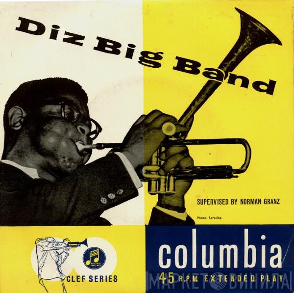 Dizzy Gillespie Big Band  - Diz Big Band
