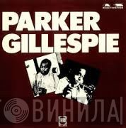 Dizzy Gillespie, Charlie Parker - Parker Gillespie