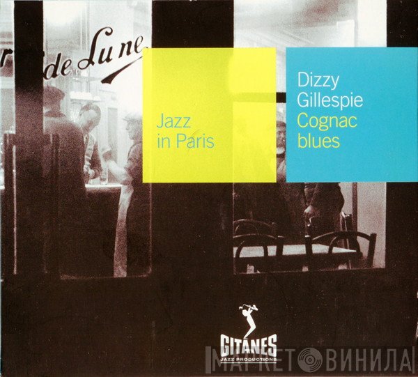 Dizzy Gillespie - Cognac Blues