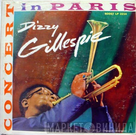 Dizzy Gillespie  - Concert In Paris