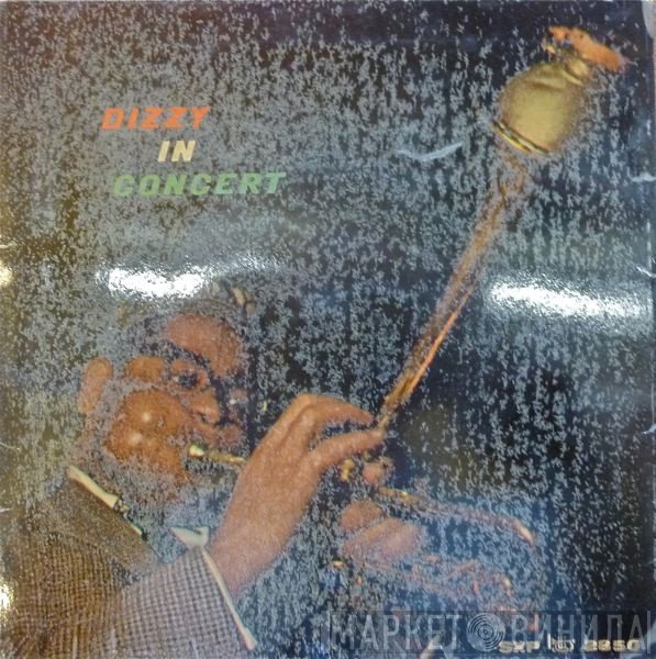 Dizzy Gillespie  - Dizzy In Concert