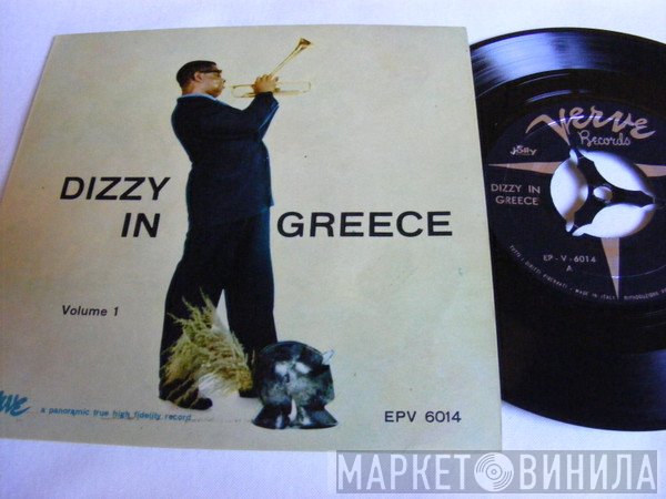 Dizzy Gillespie  - Dizzy In Greece Volume 1